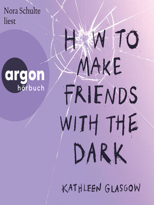 How to Make Friends with the Dark - Audiobook